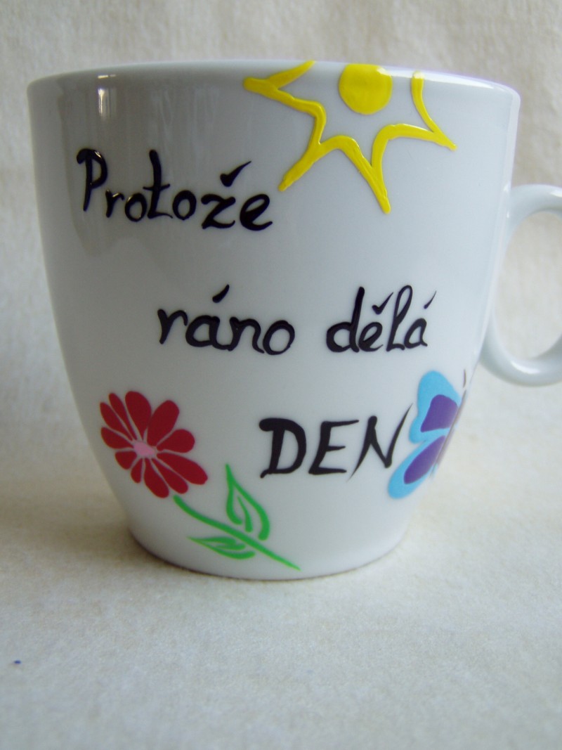 Hrnek Protože ráno dělá DEN